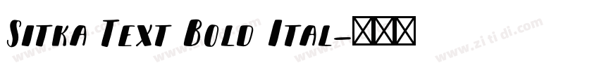 Sitka Text Bold Ital字体转换